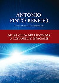De las ciudades redondas a los anillos espaciales De las ciudades redondas a los anillos espaciales - Libro PDF
