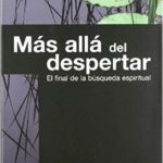 Foster, Jeff – Mas alla del despertar